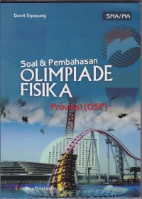 Image of Soal & Pembahasan Olimpiade Fisika Tingkat Provinsi ( OSP ) SMA / MA