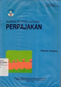 Image of Kumpulan Soal/Latihan Perpajakan Tingkat Terampil
