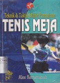 Teknik dan Mahir Permainan Tenis Meja
