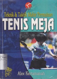 Image of Teknik dan Mahir Permainan Tenis Meja