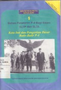 Bahan Penataran P-4 Bagi Siswa SLTP dan SLTA: Kata Inti dan Pengertian Dasar Butir-butir P-4