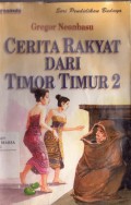 Cerita Rakyat dari Timor Timur 2