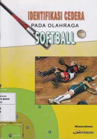 Image of Identifikasi Cedera pada Olahraga Softball