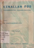 Kenallah PBB (Perserikatan Bangsa-Bangsa)
