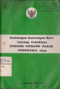 Image of Keterangan-keterangan Baru Tentang Terjadinya Undang-Undang Dasar Indonesia 1945