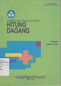 Image of Kumpulan Soal/Latihan Hitung Dagang Tingkat Dasar Satu