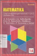 Matematika untuk Sekolah Menengah Umum Kelas 1 Caturwulan 1 Kurikulum 1994