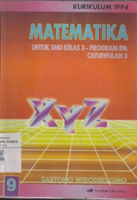 Image of Matematika untuk SMU Jilid 9 Kelas 3 Caturwulan 3