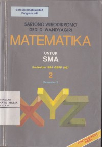 Image of Matematika untuk SMA Kurikulum 1984 GBPP 1987 2 Semester 2