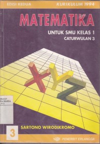 Image of Matematika untuk SMU Jilid 3 Kelas 1 Caturwulan 3