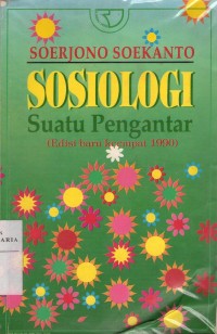 Image of Sosiologi Suatu Pengantar (Edisi Baru Keempat 1990)