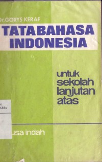 Image of Tatabahasa Indonesia Untuk Sekolah Lanjut Atas