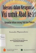 Toleransi dalam Keragaman: Visi untuk Abad ke-21 (Kumpulan Tulisan tentang Hak Asasi Manusia)