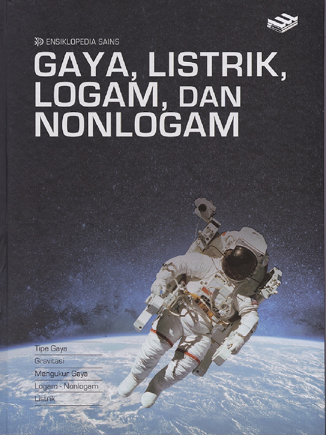 Ensiklopedia sains gaya, listrik, logam, dan nonlogam