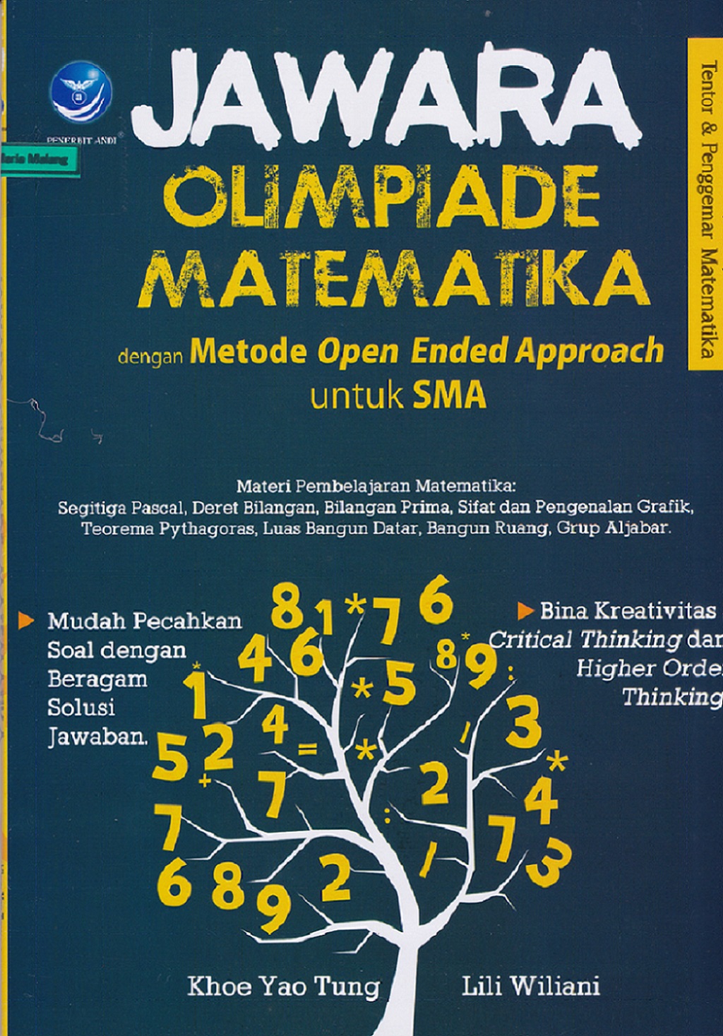Jawara olimpiade matematika dengan metode open ended approach untuk SMA
