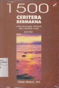 1500 Ceritera Bermakna Untuk Renungan, Khotbah Dan Ceramah Anda Jilid Tiga