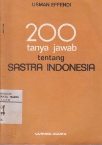 Image of 200 Tanya Jawab Tentang Sastra Indonesia