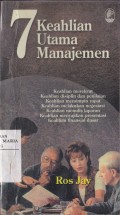 7 Keahlian Utama Manajemen