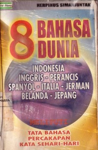 Image of 8 bahasa Dunia Indonesia Inggris-Perancis Spanyol-Italia-Jerman-Belanda-Jepang