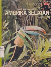 Image of Amerika Selatan: Alam dan Margasatwa