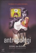 Antropologi Sosial dan Budaya Sebuah Pengantar