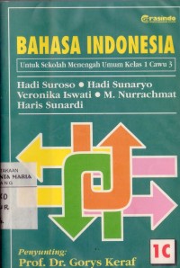 Image of Bahasa Indonesia 1C untuk Sekolah Menengah Umum Kelas 1 Cawu 3