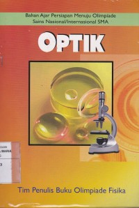Image of Optika Bahan Ajar Persiapan Menuju Olimpiade Sains Nasional/Internasional