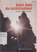Bakat Alam dan Intelektualisme: Ungkapan dan Tanggapan Sastra