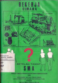 Image of Bekerja Dimana Setelah Tamat SMA?