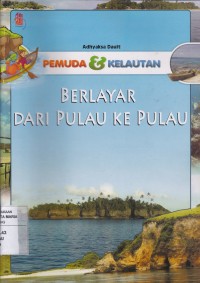Image of Berlayar dari Pulau ke Pulau