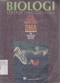 Biologi Program Ilmu-ilmu Fisik untuk Kelas 3 Semester 5 SMA