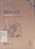 Biologi untuk SMA Jilid IA Kelas I semester 1