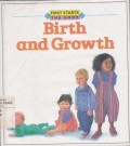 Birth and Growth