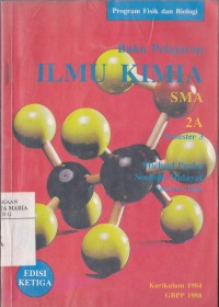 Image of Buku Pelajaran Ilmu Kimia SMA Edisi Ketiga Jilid 2A Semester 3