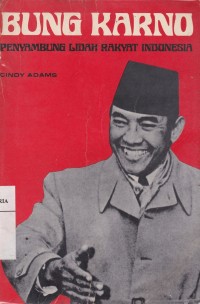 Image of Bung Karno: Menyambung Lidah Rakyat