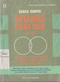 Bunga Rampai Ebtanas Kimia SMA dan Panduan Masuk Perguruan Tinggi Negeri (Bank 2000 Soal) A1, A2