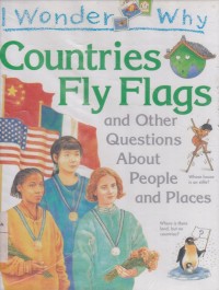 Image of Countries Fly Flasgs and Other Questions About People and Places