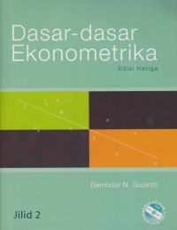 Image of Dasar-dasar Ekonometrika Jilid 2 Edisi ketiga