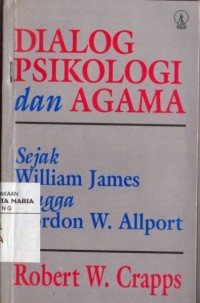 Image of Dialog Psikologi dan Agama Sejak William Hingga Gordon W. Allport