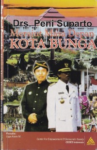 Image of Drs. Peni Suparto Merajut Masa Depan Kota Bunga