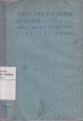Eight One-Act Plays of To-Day