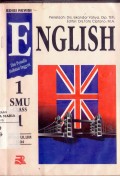 English 1 For SMU Class 1 Caturwulan I, II, dan III Disusun Berdasarkan Kurikulum Baru 1994