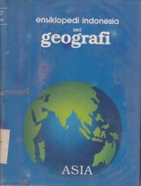 Image of Ensiklopedi Indonesia Seri Geografi Asia