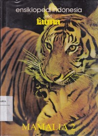 Image of Ensiklopedi Indonesia Seri Fauna Mamalia 2