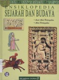 Ensiklopedia Sejarah dan Budaya Sejarah Dunia 2