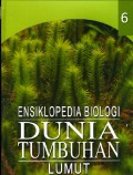 Ensiklopedia biologi dunia tumbuhan Ensiklopedia lumut jilid 6