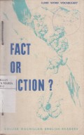 Fact or Fiction
