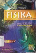 Terpadu Fisika SMU Jilid 1 A untuk Kelas 1 Tengah Tahun Pertama