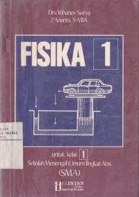 Image of Fisika 1 untuk Kelas 1 Sekolah Menengah Umum Tingkat Atas (SMA)