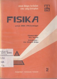 Image of Fisika 2 untuk SMA IPA/Sederajat Kelas 1 Semester 2